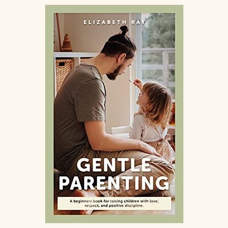 Gentle Parenting