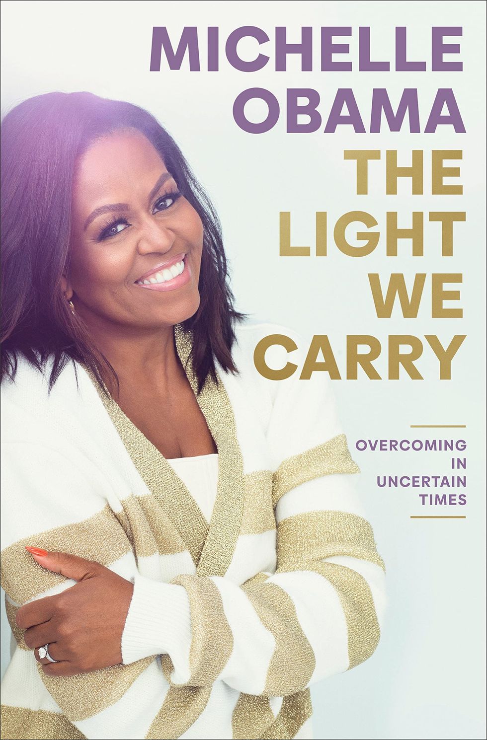 <i>The Light We Carry,</i> by Michelle Obama