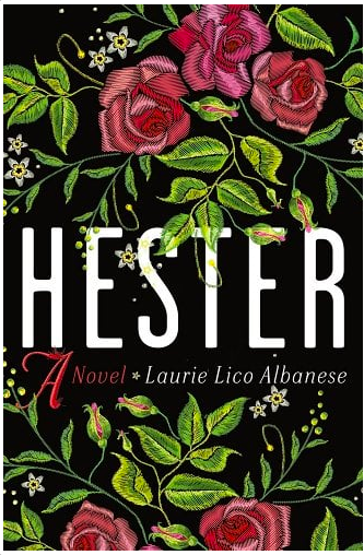 Hester, by Laurie Lico Albanese