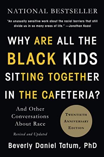 Why are all the black kids sitting together in the cafeteria?