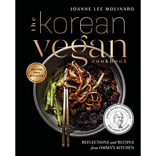 'The Korean Vegan Cookbook: Reflections and Recipes from Omma's Kitchen'