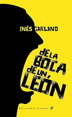 'De la boca de un león' de Inés Garland