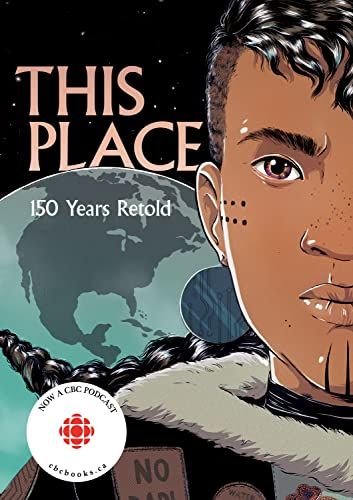 "This Place: 150 Years Retold" 