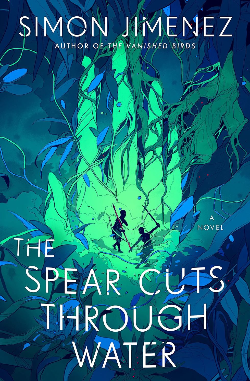<i>The Spear Cuts Through Water</i>, by Simon Jimenez