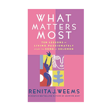 What Matters Most by Renita J. Weems