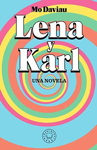 'Lena y Karl' de Mo Daviau