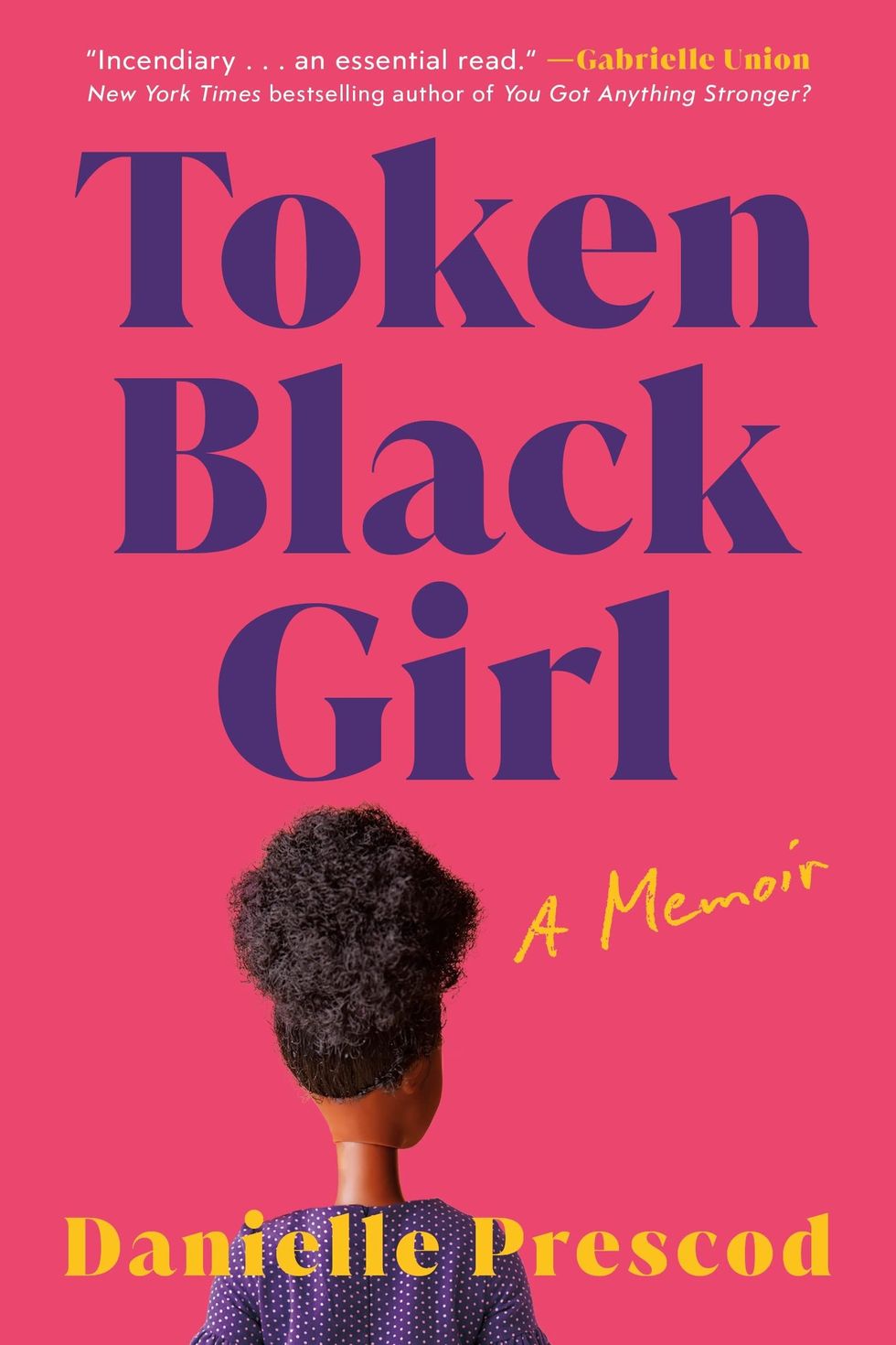 <i>Token Black Girl</i> by Danielle Prescod