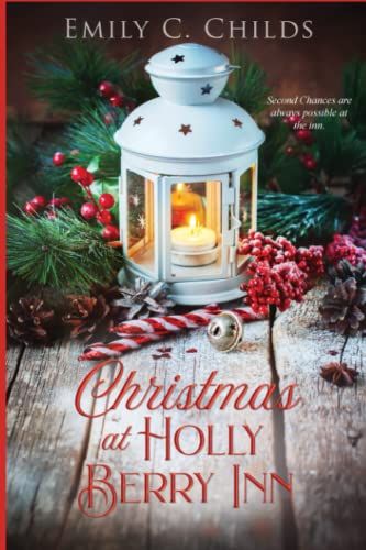 "Christmas at Holly Berry Inn" by Emily C. Childs