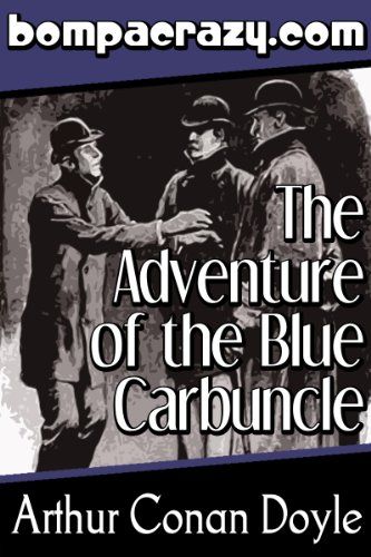 "The Adventure of the Blue Carbuncle" by Sir Arthur Conan Doyle