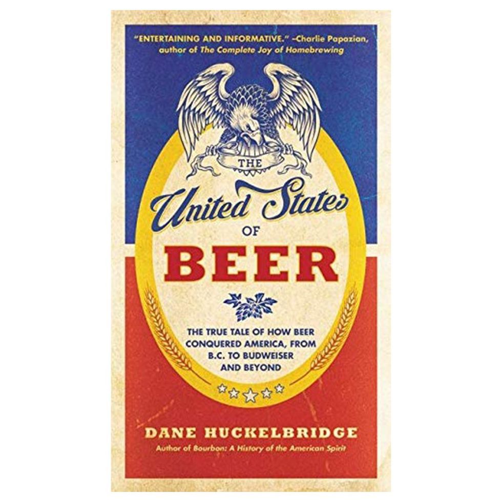 <I>The United States of Beer: The True Tale of How Beer Conquered America, From B.C. to Budweiser and Beyond</i> by Dane Huckelbridge