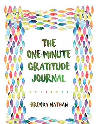 The One-Minute Gratitude Journal