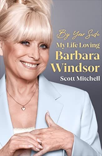 Beside You: My Life Loving Barbara Windsor by スコット・ミッチェル