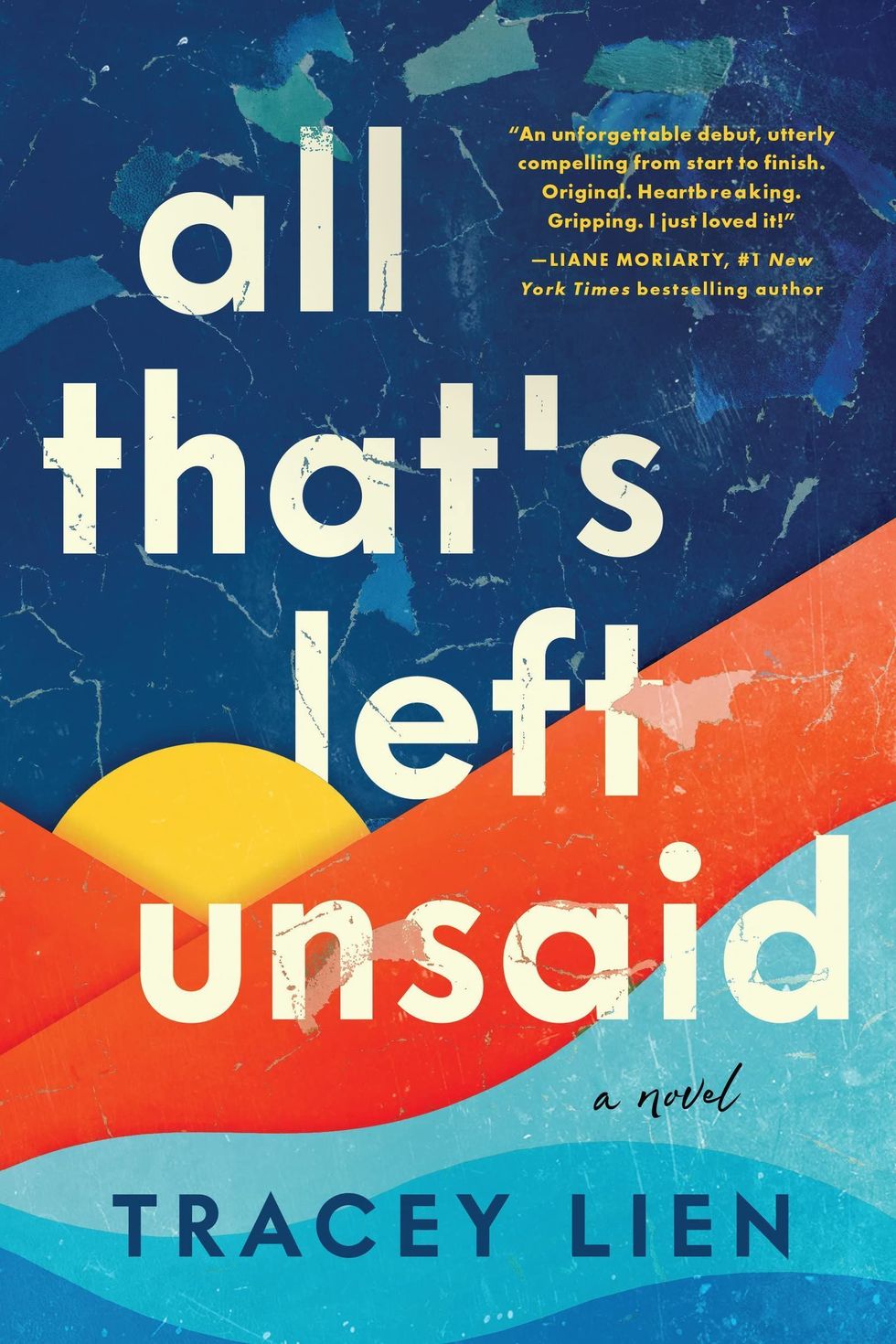 All That's Left Unsaid by Tracey Lien 