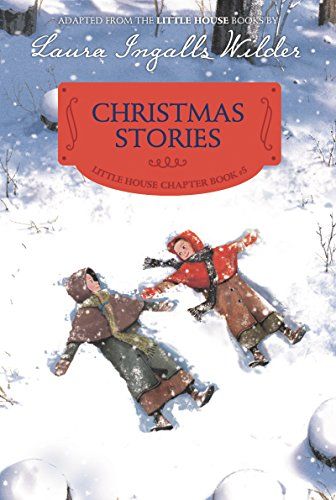 Laura Ingalls Wilder's Christmas Stories