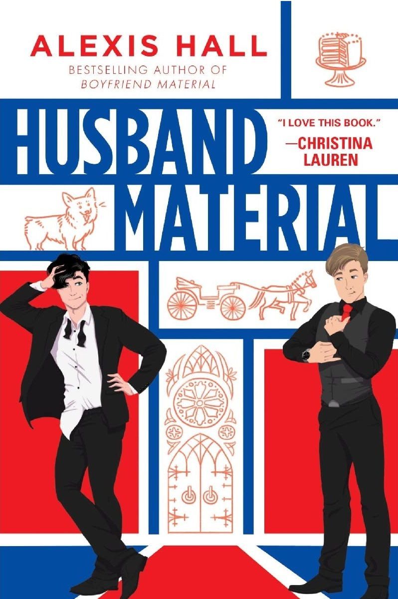 <i>Husband Material</i>, by Alexis Hall