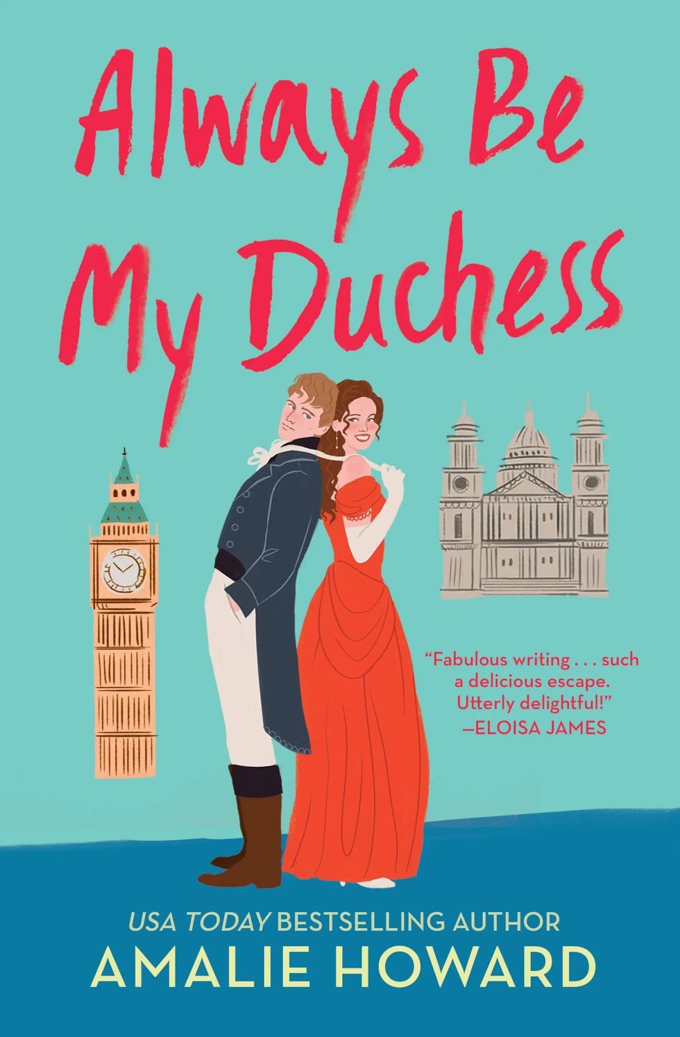 <i>Always Be My Duchess</i>, by Amalie Howard