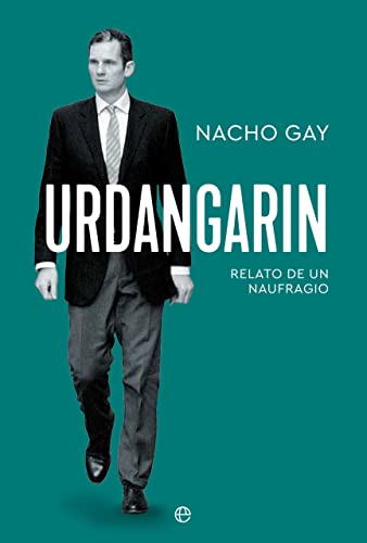 'Urdangarin: Relato de un naufragio'