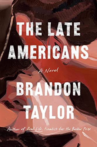 The Late Americans: A Novel The Late Americans: A Novel