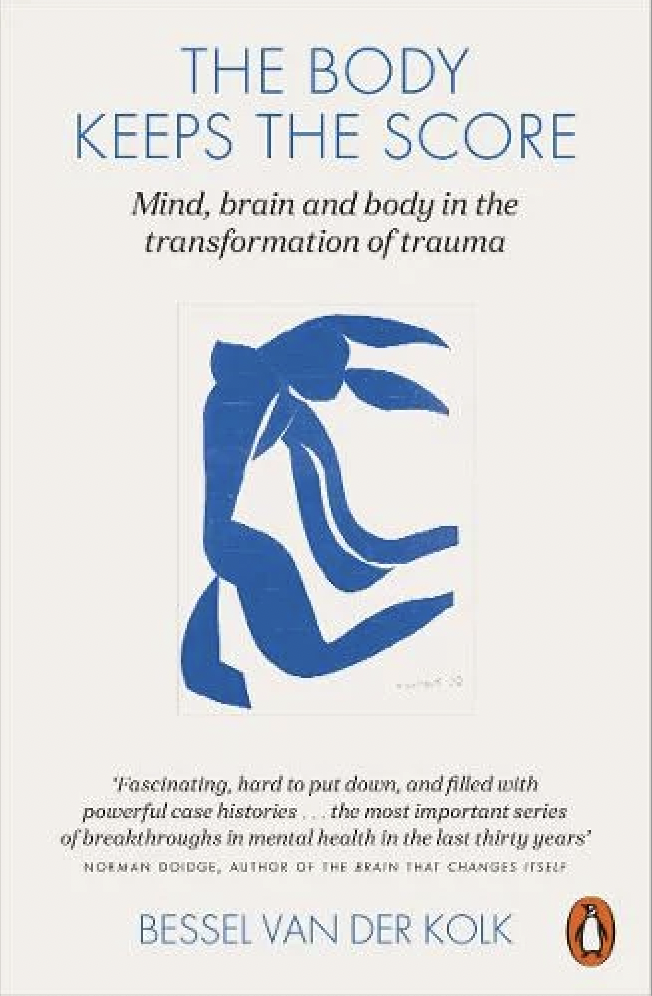 Mental health books - The Body Keeps the Score by Bessel Van Der Kolk
