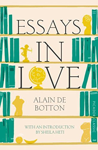 Essays In Love, Alain De Botton