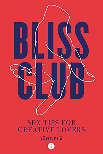 Bliss Club, June Pla