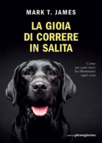 La gioia di correre in salita.