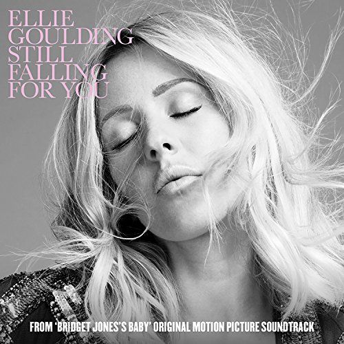 "Still Falling for You" by Ellie Goulding