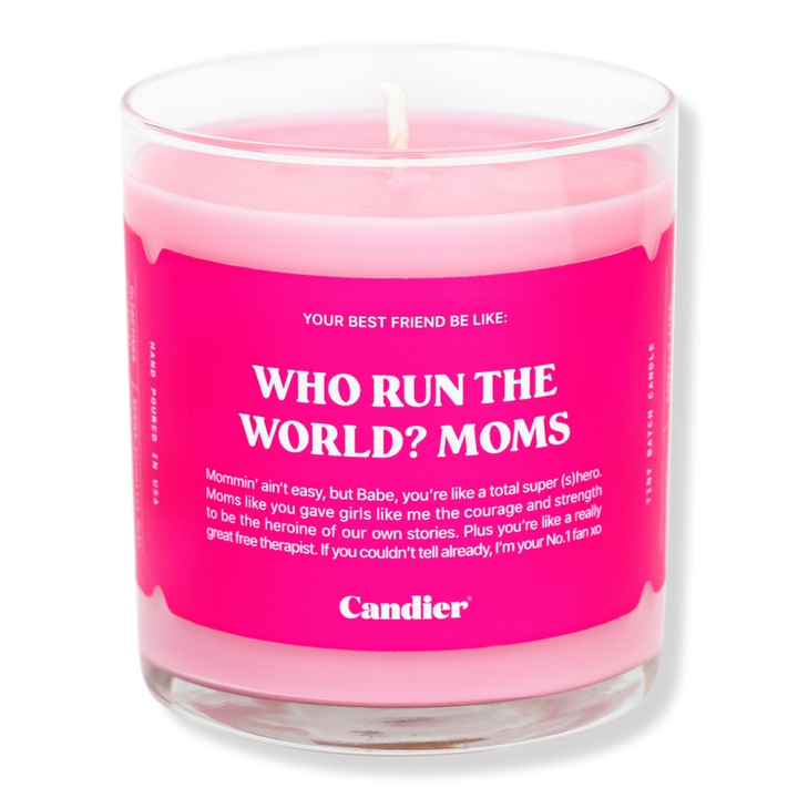 'Who Run The World? Moms' Candle