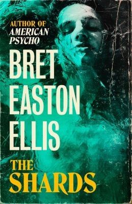 The Shards, Bret Easton Ellis