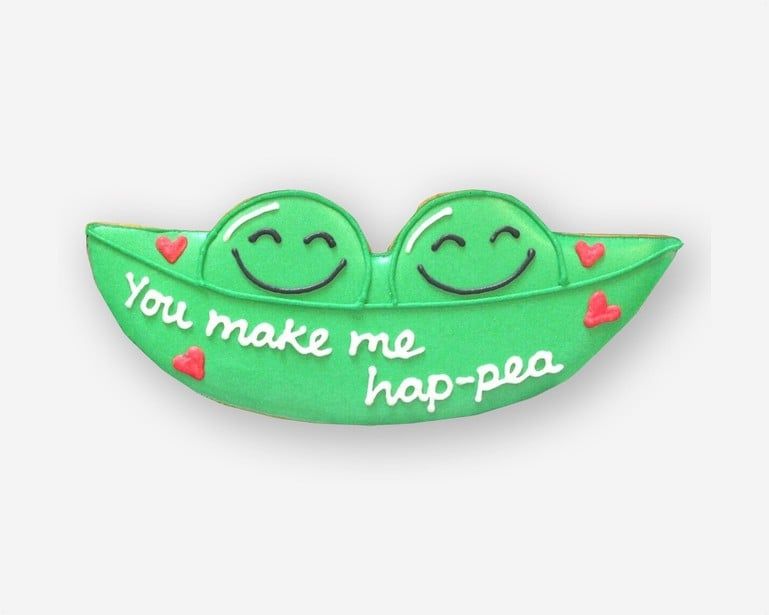You make me hap-pea