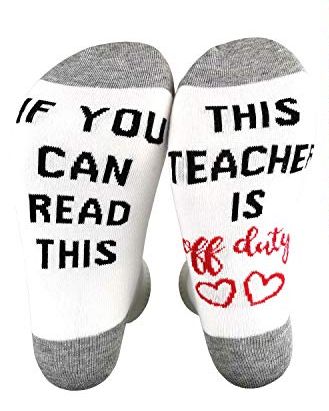 Teacher Is Off Duty Socks