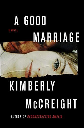 A Good Marriage: A Novel
