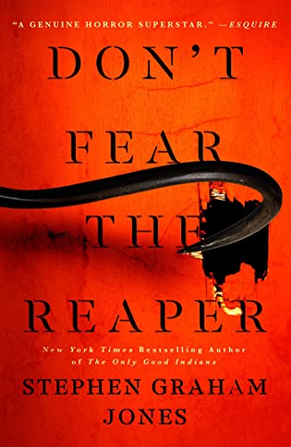 Don't Fear the Reaper (2) (The Indian Lake Trilogy) (February 7, 2023)