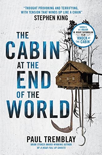 The Cabin at the End of the World