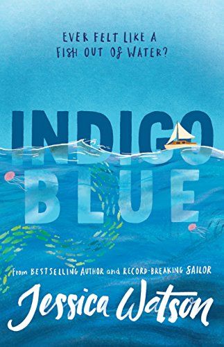 Indigo Blue by Jessica Watson 