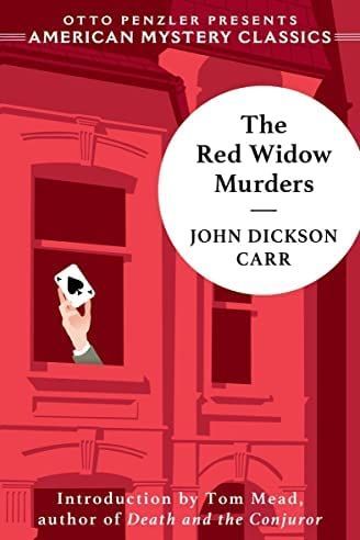 The Red Widow Murders: A Sir Henry Merrivale Mystery