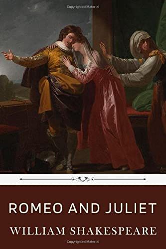 <i>Romeo and Juliet</i>, by William Shakespeare