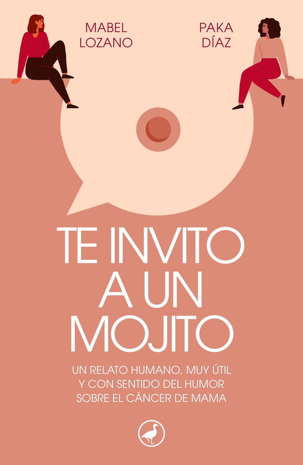 Te invito a un mojito, de Mabel Lozano y Paka Díaz