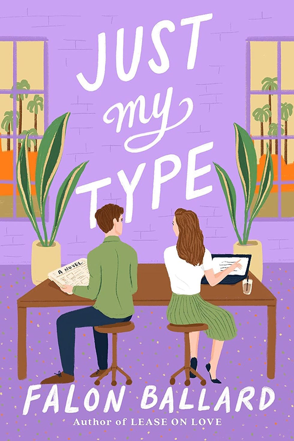 'Just My Type' by Falon Ballard