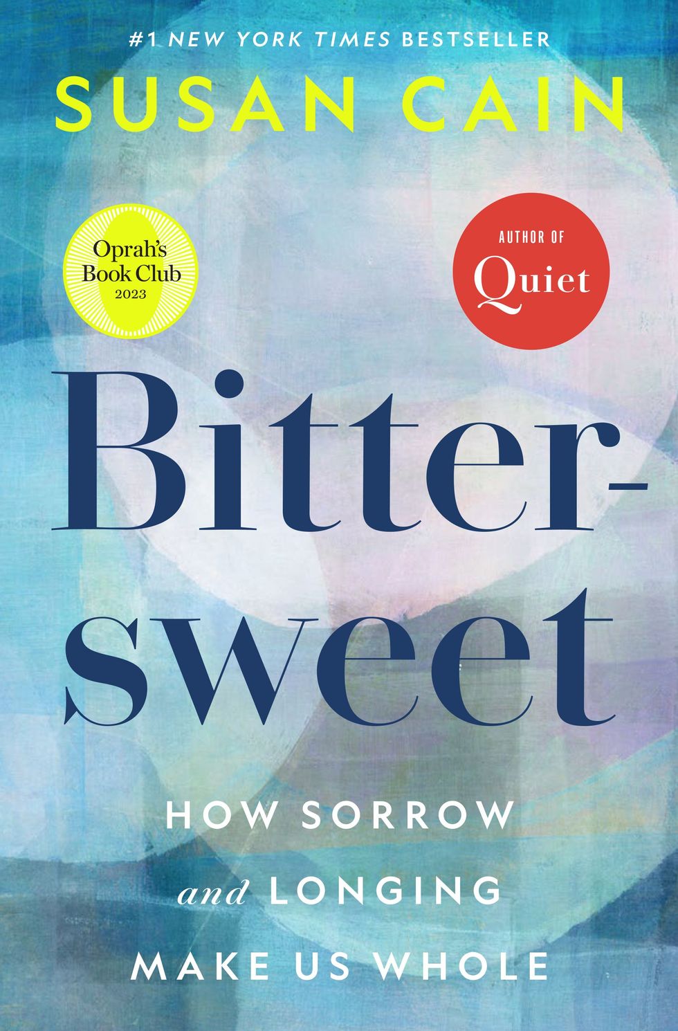 Bittersweet: How Sorrow and Longing Make Us Whole
