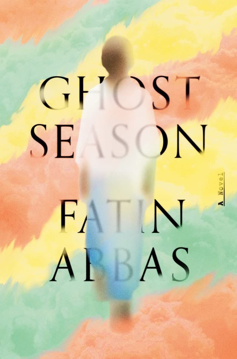 <i>Ghost Season</i>, by Fatin Abbas