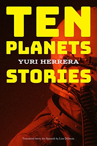 Ten Planets: Stories (March 21, 2023)