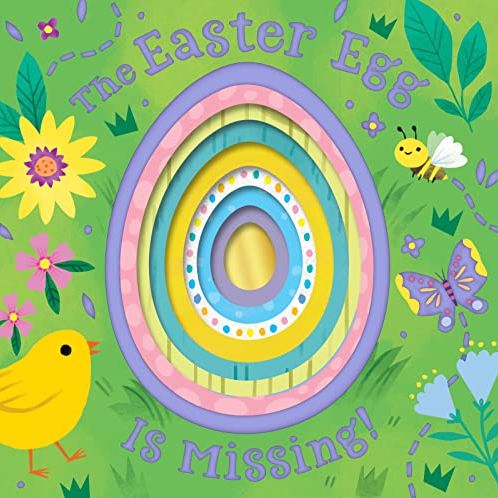 The Easter Egg Is Missing! Illustrated by Kathryn Selbert