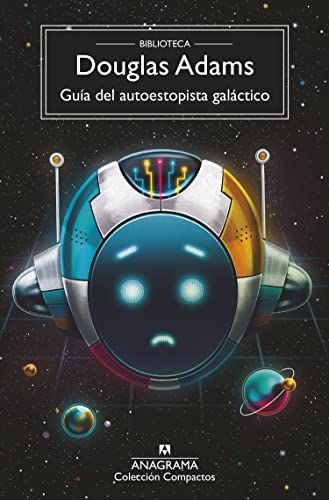 'Guía del autoestopista galáctico', de Douglas Adams
