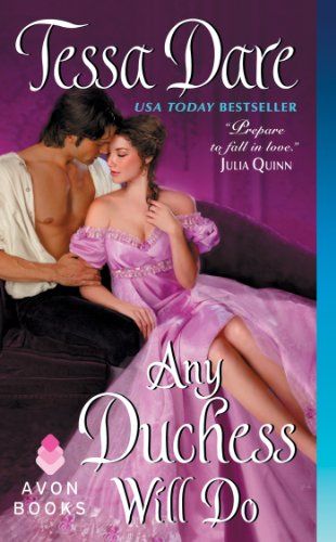 Any Duchess Will Do (Spindle Cove Book 4)