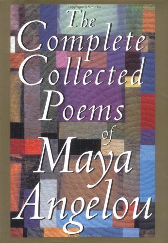 <i>The Complete Collected Poems of Maya Angelou</i>