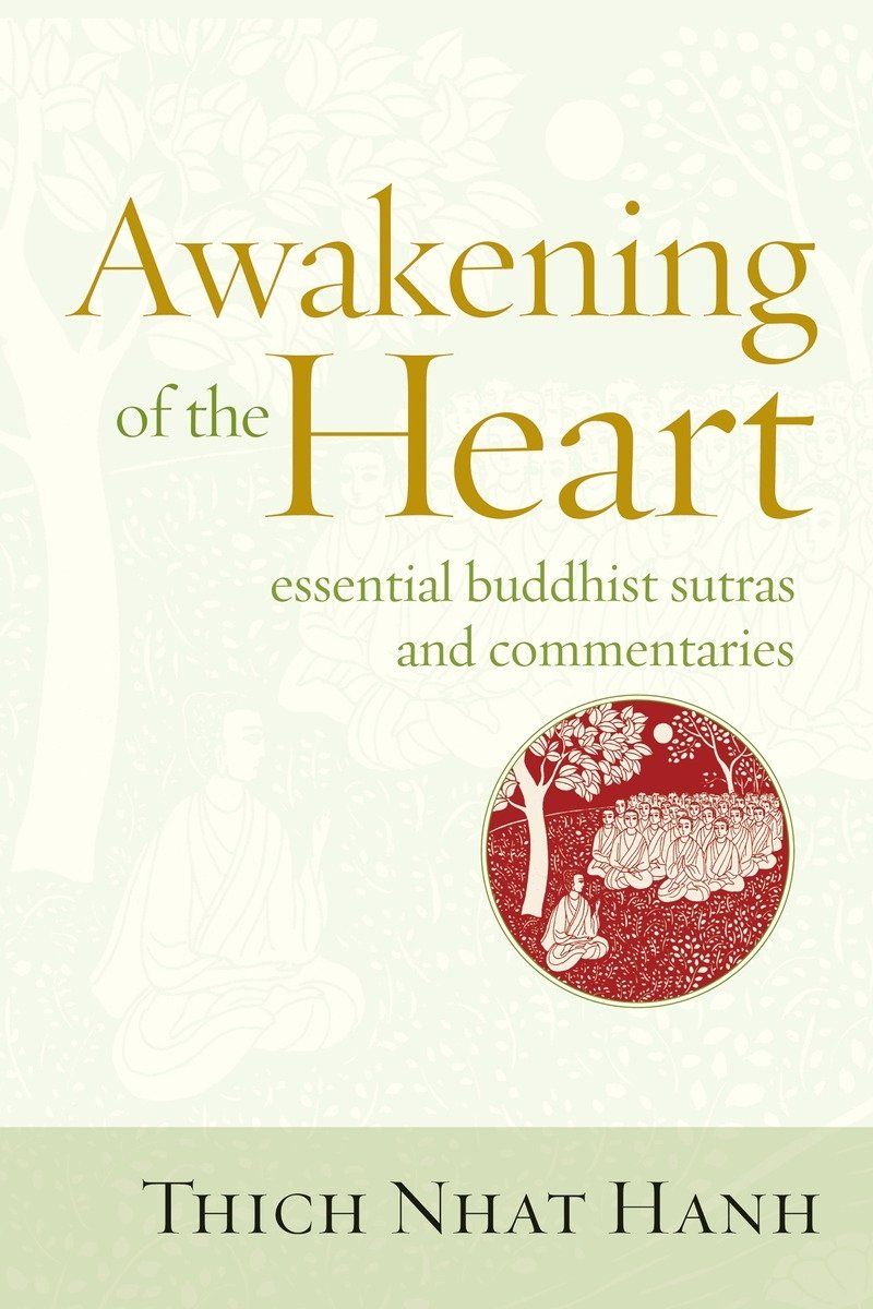 <i>Awakening of the Heart</i>, by Thich Nhat Hanh