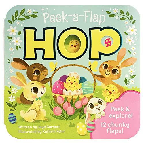 Peek-a-Flap Hop by Jaye Garnett and Kathrin Fehrl 