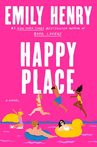 Happy Place: A Novel