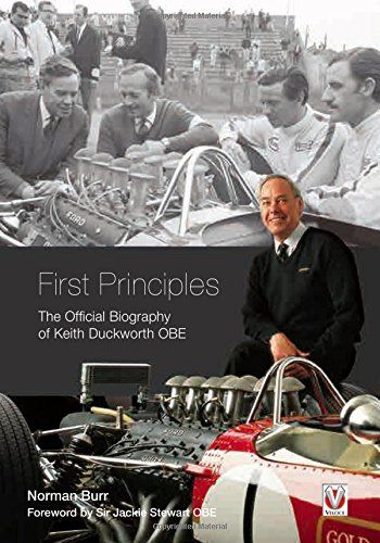 First Principles: The Official Biography of Keith Duckworth